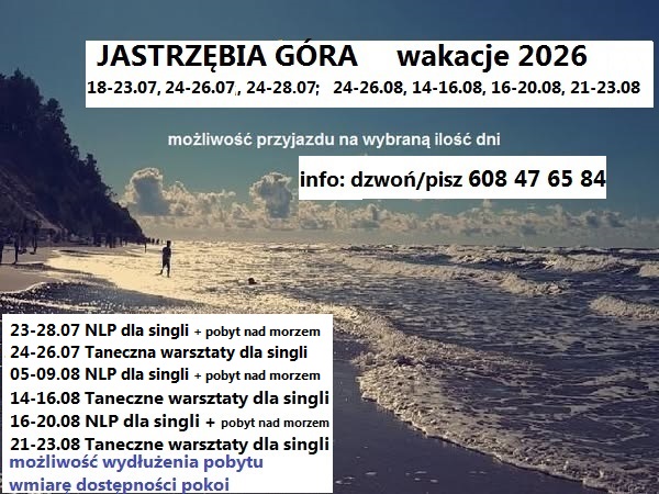 NLP i wyjazdy integracyjne psychologia psychoterapia lato 2026 terminy NLP i Bachata psychologia psychoterapia