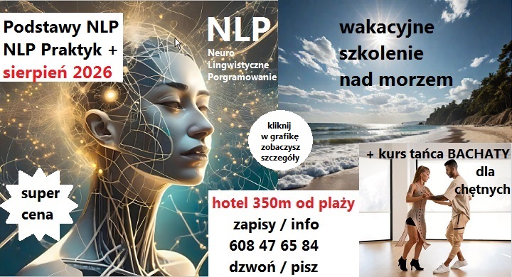 nlp podstawy nlp praktyk w wakacje nad morzem sierpien 2026 NLP PRAKTYK wakacje kliknij psychologia psychoterapia