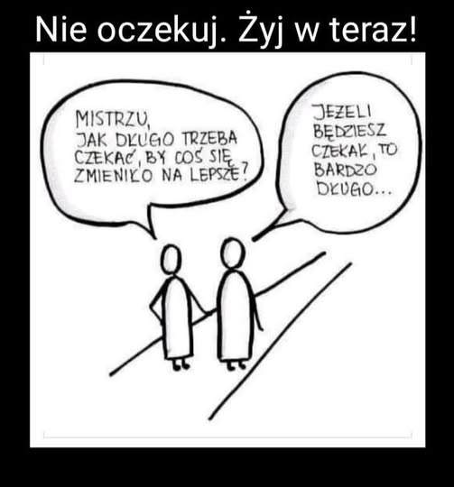 nie czekaj NLP psychologia psychoterapia